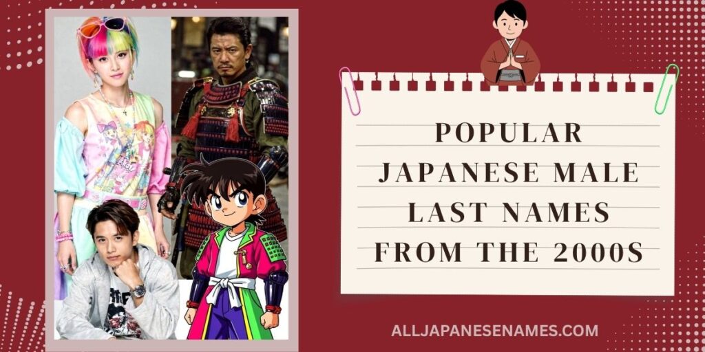 Popular Japanese Male Last Names From The 2000s