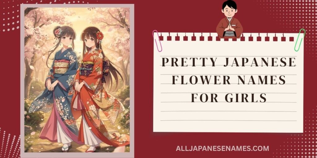 Pretty Japanese Flower Names For Girls