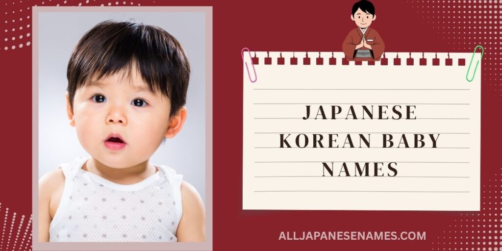 Japanese Korean Baby Names