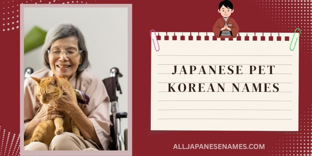 Japanese Pet Korean Names