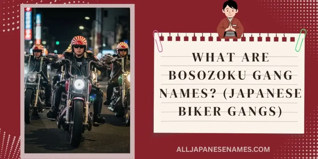 What Are Bosozoku Gang Names (Japanese Biker Gangs)